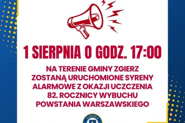 1 sierpnia w gminie Zgierz zawyją syreny alarmowe. Uczczą rocznicę Powstania Warszawskiego