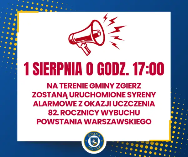 1 sierpnia w gminie Zgierz zawyją syreny alarmowe. Uczczą rocznicę Powstania Warszawskiego