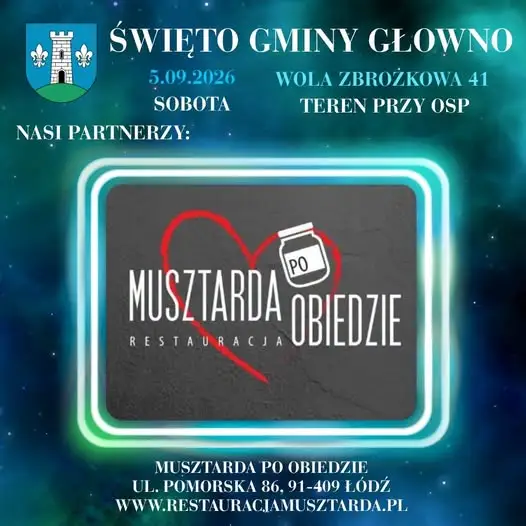 Restauracja Musztarda Po Obiedzie partnerem gastronomicznym Święta Gminy Głowno