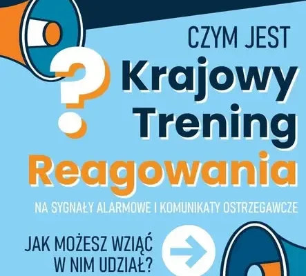 Krajowy Trening Reagowania na Sygnały Alarmowe – sprawdź, gdzie odbędzie się w Łódzkiem