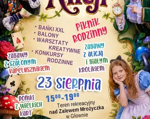 Magiczny piknik rodzinny w Głownie: Alicja w Krainie Czarów nad zalewem Mrożyczka