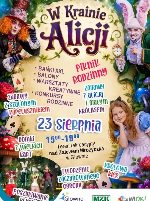 Magiczny piknik rodzinny w Głownie: Alicja w Krainie Czarów nad zalewem Mrożyczka