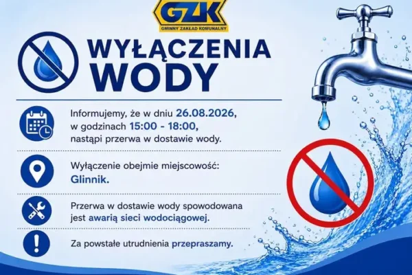 Planowane wyłączenie wody w Glinniku – komunikat Gminnego Zakładu Komunalnego