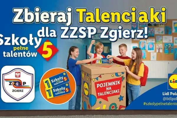 Szkoły Pełne Talentów: Zbieraj Talenciaki i wspieraj ZZSP w Zgierzu