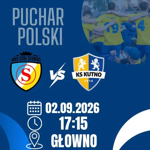 Pucharowe starcie: Stal Głowno ponownie zmierzy się z KS Kutno