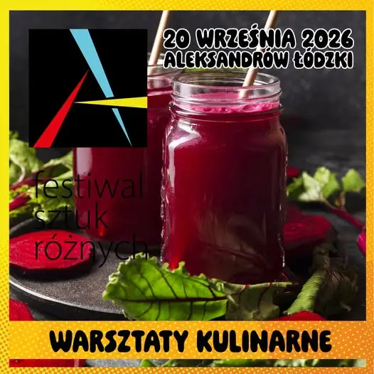 Warsztaty kulinarne na Festiwalu Sztuk Różnych w Aleksandrowie Łódzkim