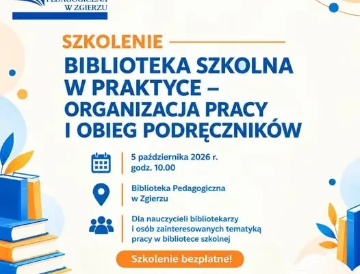 Bezpłatne szkolenie dla bibliotekarzy szkolnych w Zgierzu