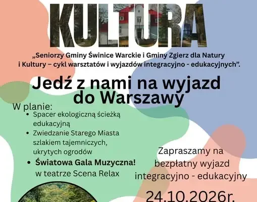 Ostatnia szansa na wyjazd do Warszawy w ramach projektu „Natura i Kultura”
