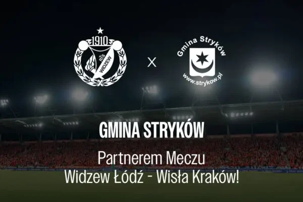 Gmina Stryków partnerem meczu Widzew Łódź – Wisła Kraków